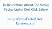 Venus Factor Leptin Diet  Venus Factor User Reviews  Best  Venus Factor Diet Plan