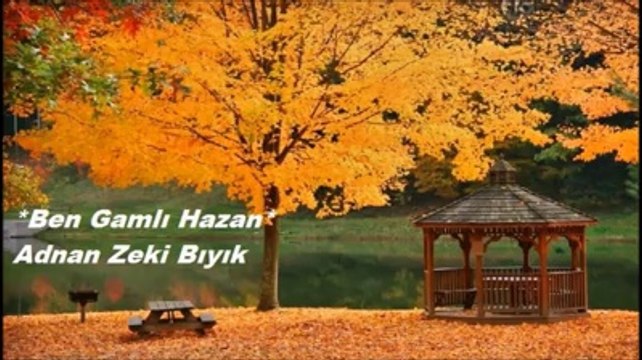 Ben Gamlı Hazan-Adnan Zeki Bıyık