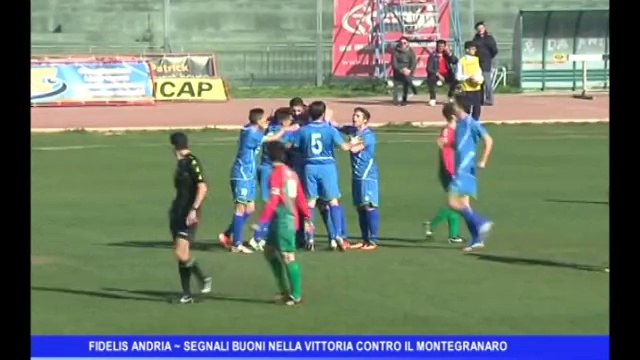 FIDELIS ANDRIA | Segnali buoni nella vittoria contro il Montegranaro