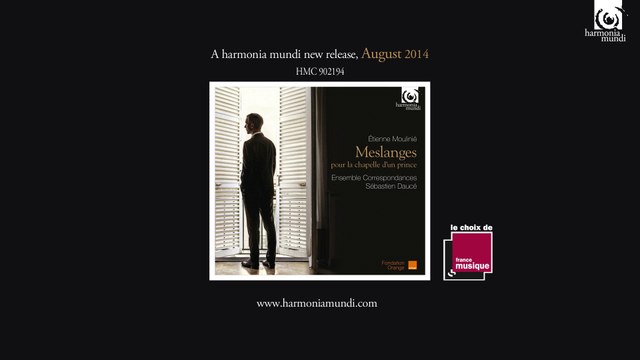 Sébastien Daucé & Ensemble Correspondances - Etienne Moulinié: Cantate Domino