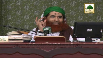 Madani Muzakra - 02 August 2014 - Ep 784 - Part 03 - Maulana Ilyas Qadri