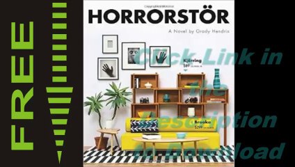 [Download eBook] Horrorstor A Novel Grady Hendrix  PDF