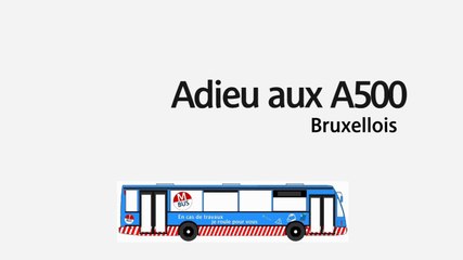 Adieu aux A500 Bruxellois