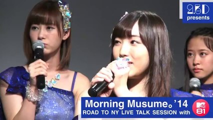 Morning Musume。'14 ROAD TO NY LIVE TALK SESSION 8-8-14