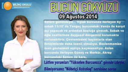 İKİZLER Burcu, GÜNLÜK Astroloji Yorumu 09 Ağustos 2014, Astrolog DEMET BALTACI Bilinç Okulu