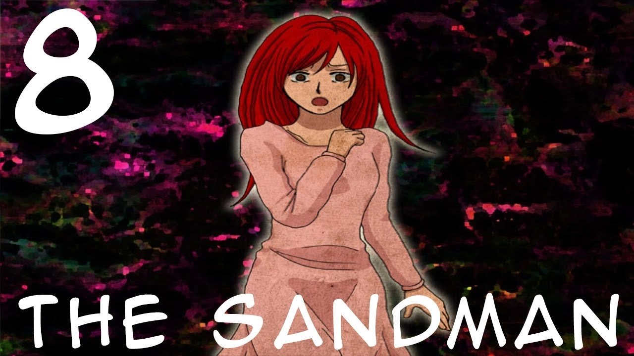 L'histoire du marchand de sable ! - The Sandman [P8]