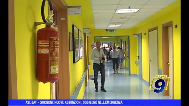 ASL BAT | Gorgoni: Nuove assunzioni, assigeno per emergenze