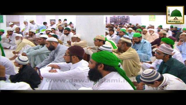 Package 2 - Rukn e Shura Abdul Habib Attari kay Bayan kay Manazir