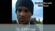 Délire Remix août 2014 lil jon