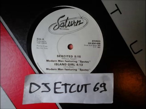 MODERN MAN FEAT SPUTZY -ISLAND GIRL(RIP ETCUT)SATURN REC 85