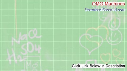 OMG Machines Review [Hear my Review]
