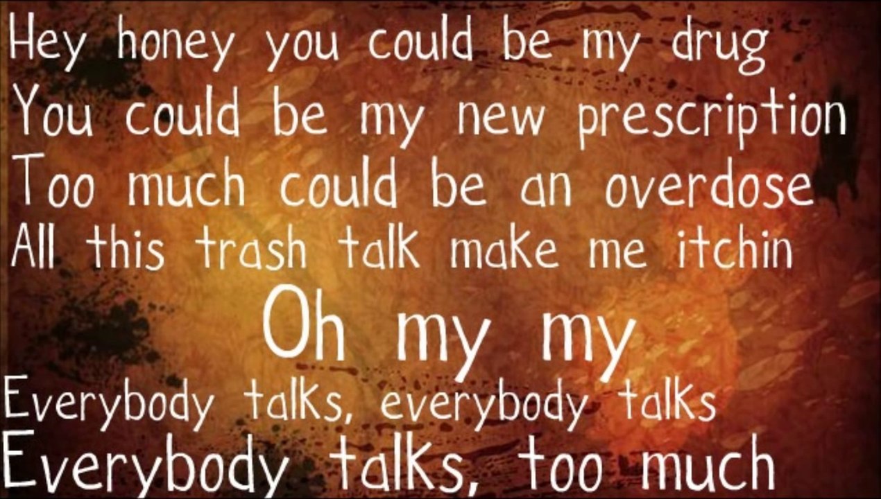 [DOWNLOAD] Everybody Talks - Neon Trees Lyrics