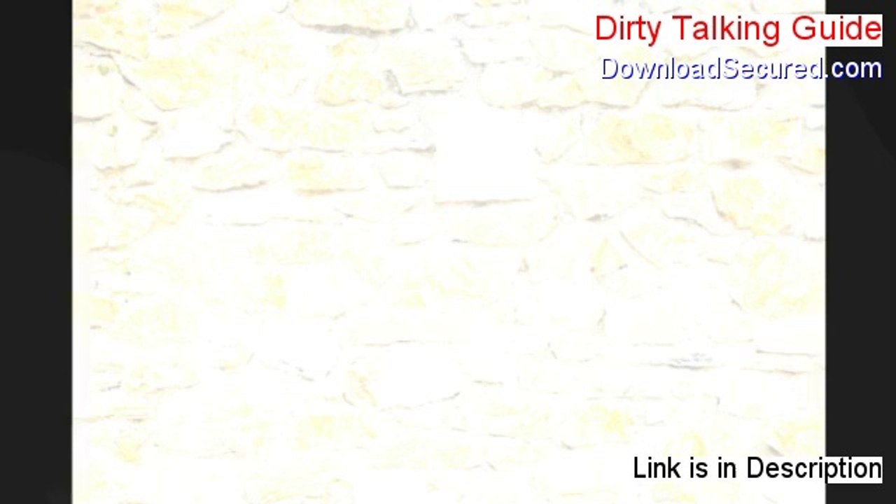 Dirty Talking Guide Review [Video Review]