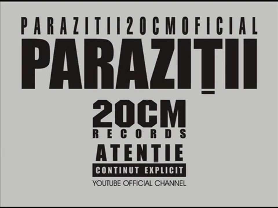 Parazitii - Total dubios feat. Cilvaringz