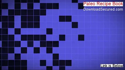 Paleo Recipe Book Review [Hear my Review 2014]