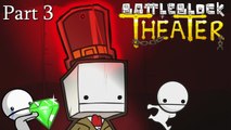 Battleblock Theater - Part 3