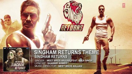 Singham Returns Gocipz Theme Song by Ajay Devgan Meet Bros Anjjan feat Mika Singh Video Dailymotion