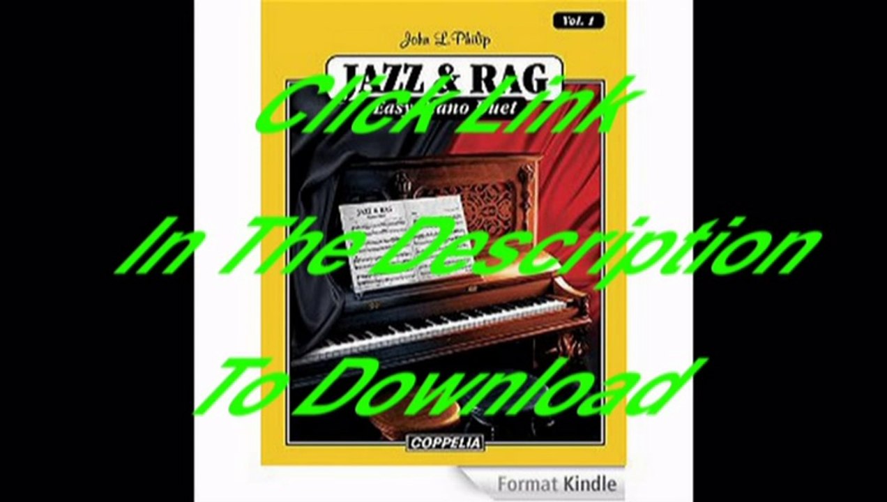 [Free PDF] Jazz and Rag Piano Duet vol. 1 Author John L. Philip