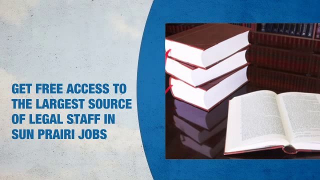 Legal Staff Jobs in Sun Prairie