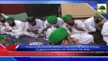 News 03 Aug - Ameer e Ahle Sunnat having a meal with the Islamic brothers of Jamia tul Madina and Almadina tul Ilmia