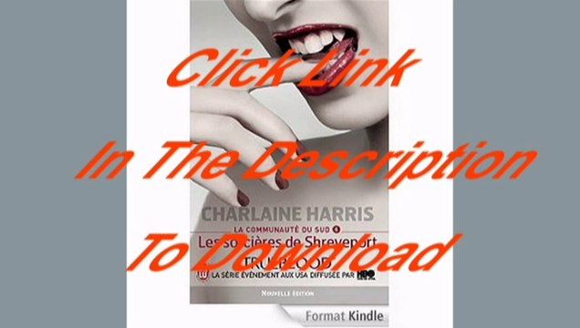 [Free PDF] La communauté du sud – 4 : Les sorcières de Shreveport Author Charlaine Harris