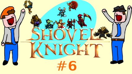 Shovel Knight - Self Evaluation - Part 6 - DoTheGames