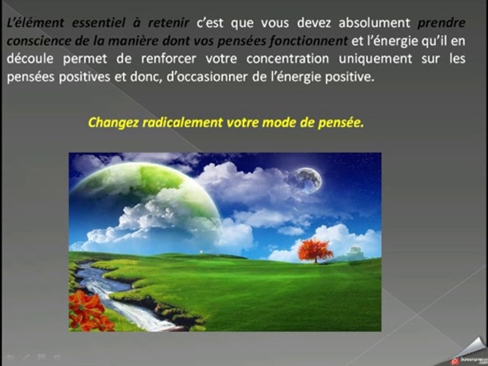 Gardez toujours à l’esprit que seules les pensées positives rendront votre vie « meilleure »