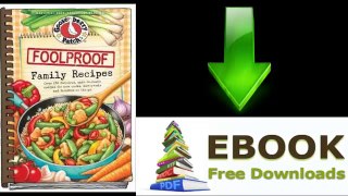 [Download eBook] Foolproof Family Recipes by Gooseberry Patch