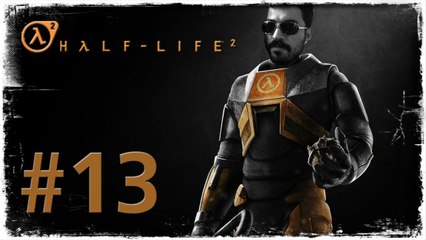 [13.Bölüm] Aynştayn Panda | Half-Life 2 /w agunZagun