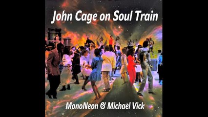 "Scramble Board (Put It All Together, Say It)" - MonoNeon & Michael Vick (John Cage on Soul Train)