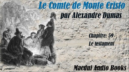 Le Comte de Monte Cristo par Alexandre Dumas Chapitre 59