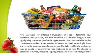 JSB Market Research: New Strategies for offering Convenience in Food