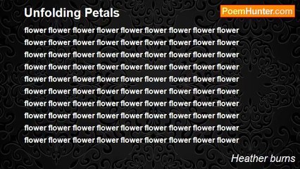 Heather burns - Unfolding Petals