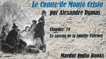 Le Comte de Monte Cristo par Alexandre Dumas Chapitre 74