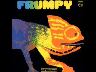 Frumpy - 1970 - All Will Be Changed (full album)