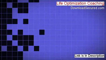 Life Optimization Coaching Review - My Review (2014)