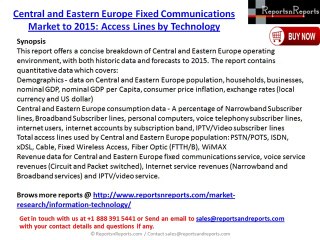 2015 Eastern & Central Europe Fixed Communications Market Report: Access Lines by Technology