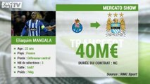 Mercato Show / La fiche transfert d'Eliaquim Mangala à Man City