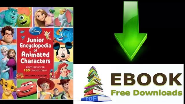 [FREE eBook] Junior Encyclopedia of Animated Characters by Disney Book Group [PDF/ePUB]