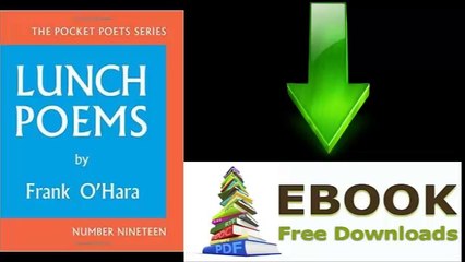 [FREE eBook] Lunch Poems: 50th Anniversary Edition by Frank O’Hara [PDF/ePUB]