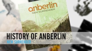 A Brief History of Anberlin Pt 4 - New Surrender