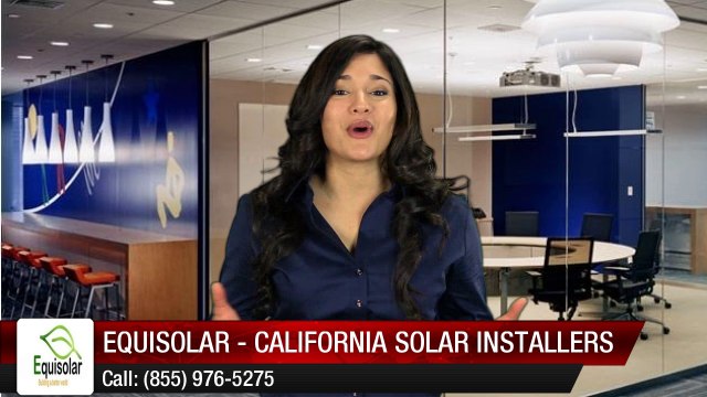 Equisolar - California Solar Installers California Exceptional Five Star Review by Northridge H.