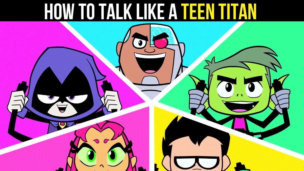 How To Talk Like Teen Titans GO! Characters - MASSIVE TV MINUTE #3