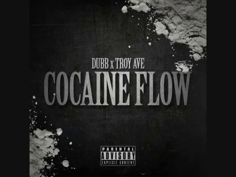 DUBB Feat Troy Ave - Cocaine Flow