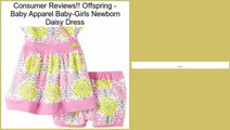 Offspring - Baby Apparel Baby-Girls Newborn Daisy Dress Review