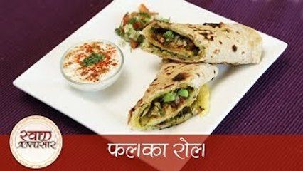 Falka Roll - फलका रोल - Healthy Tiffin Snacks and Brunch Recipe