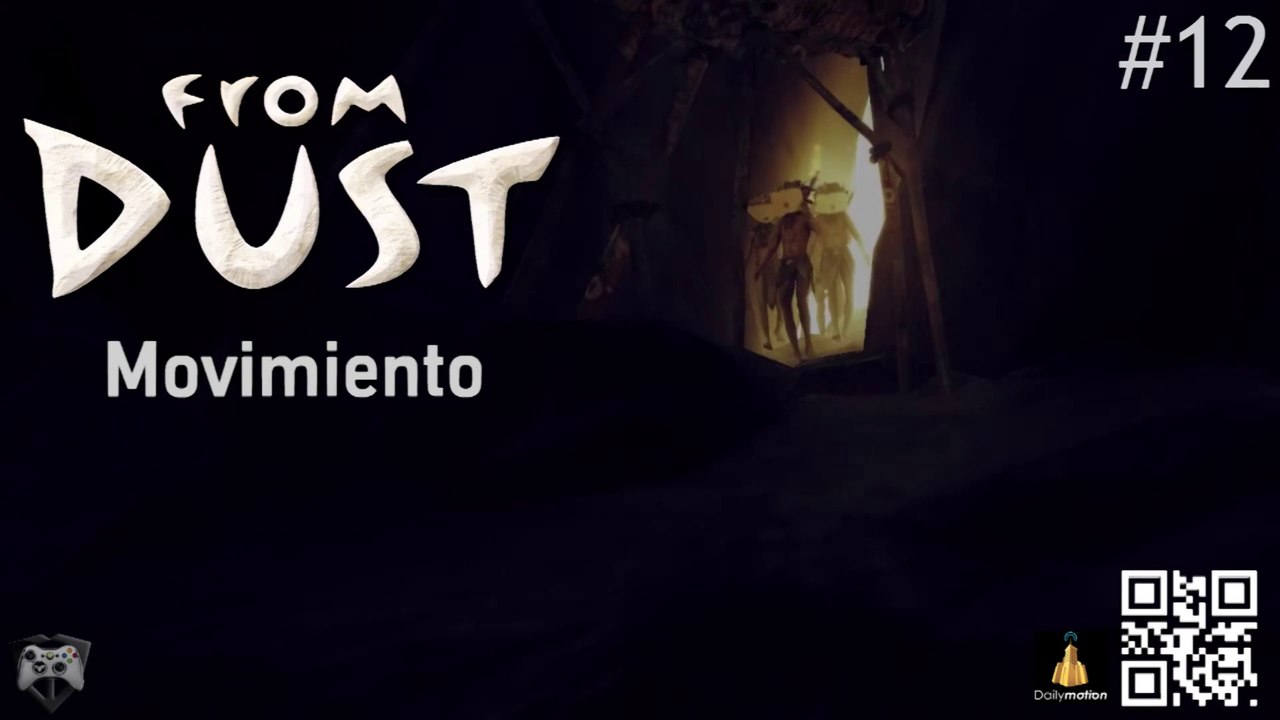 From Dust Sub. Español - MOVIMIENTO - 12