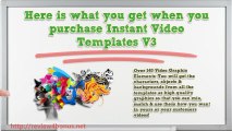 Instant Video Templates V3 Reviews And Bonus