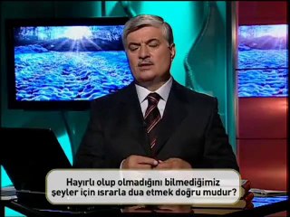 005-Evleneceğimiz insanla bir araya gelmenin ve konuşmanın sınırı nedir Hayırlı olup olmadığını bilmediğimiz şeyler için ısrarla dua etmek doğru mudur