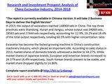 Research and Investment Prospect Analysis of China Excavator Industry, 2014-2018